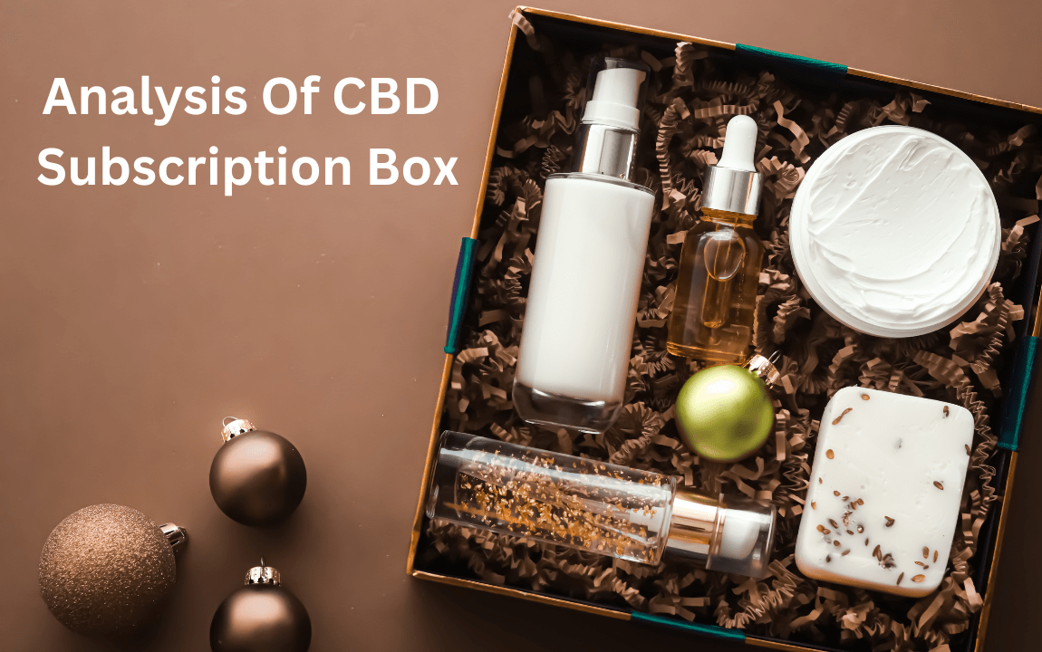 Comprehensive Analysis of CBD Subscription Box